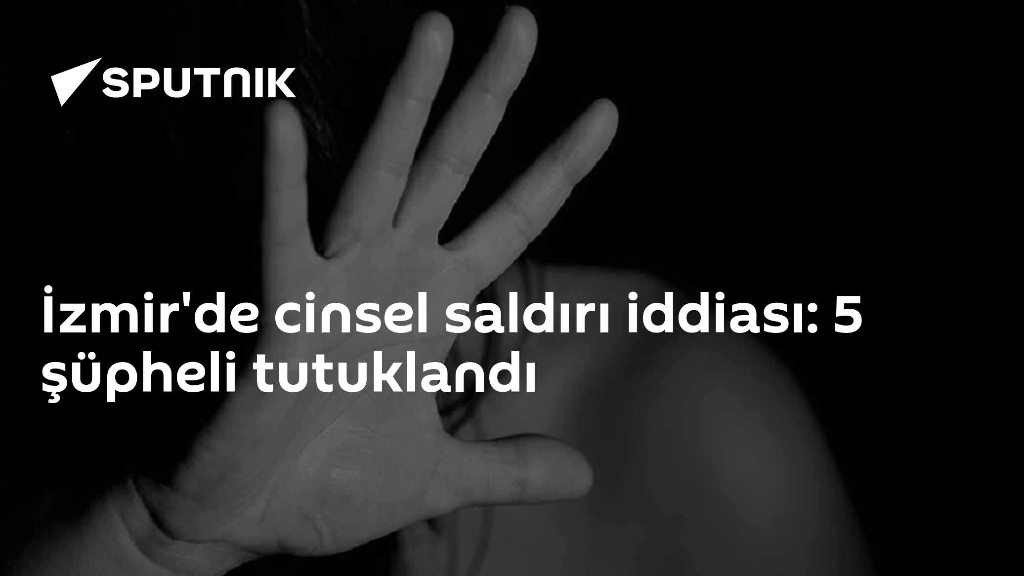 Kemalpaşa'da Cinsel Saldırı İddiası: 6 Şüpheliden 5'i Tutuklandı