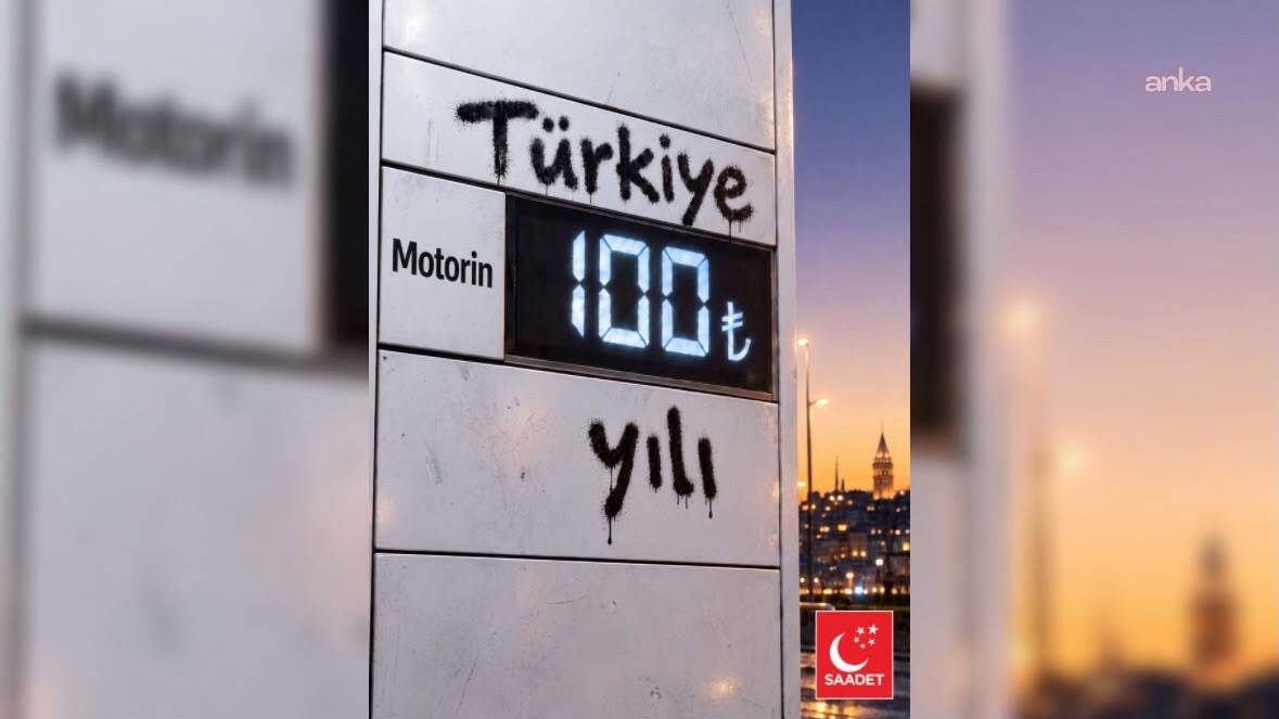 Saadet Partisi Lideri Arıkan'dan Motorin Zammına 'Türkiye 100 Yılı' Göndermesi