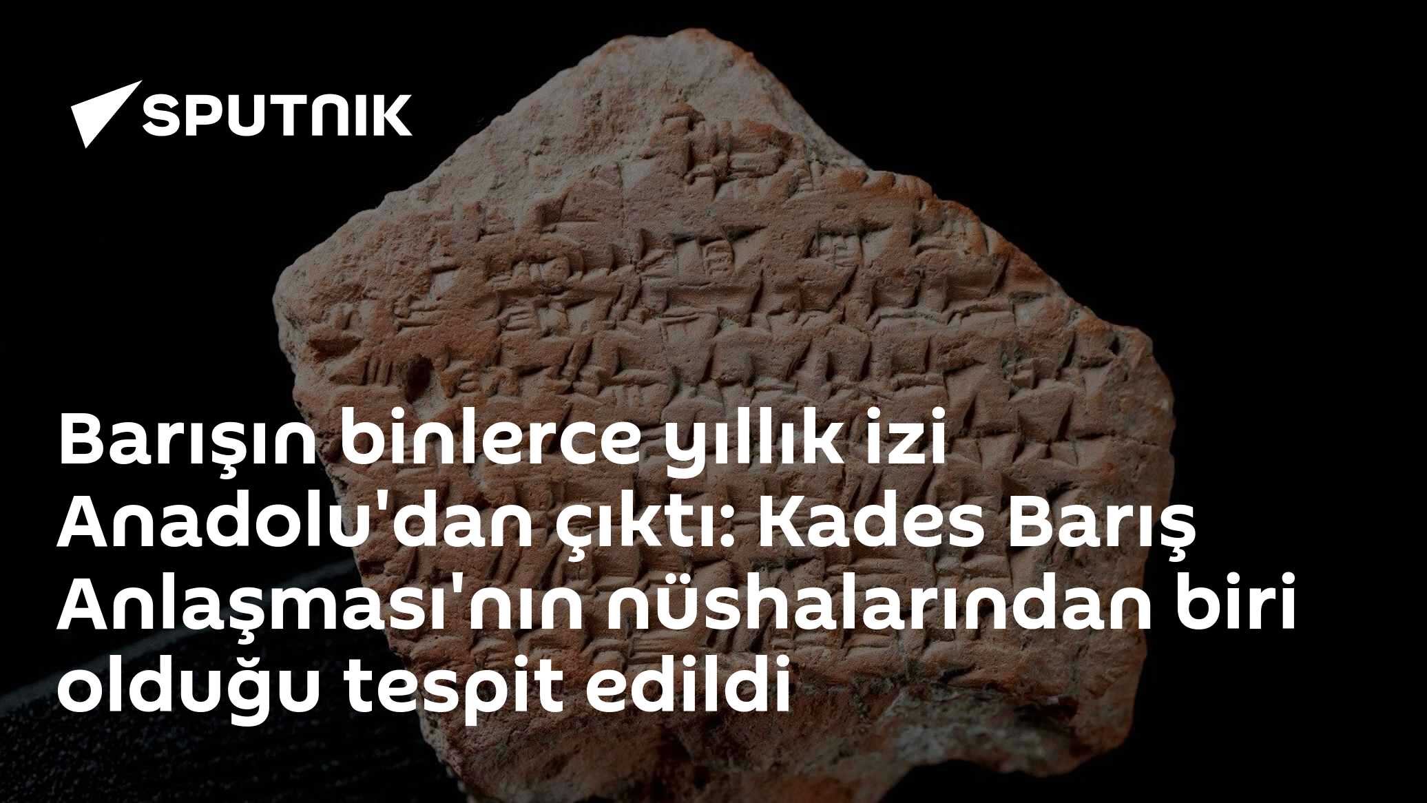 Çorum Hattuşa'da Kadeş Barış Antlaşması'na Ait Çivi Yazılı Tablet Parçası Tespit Edildi