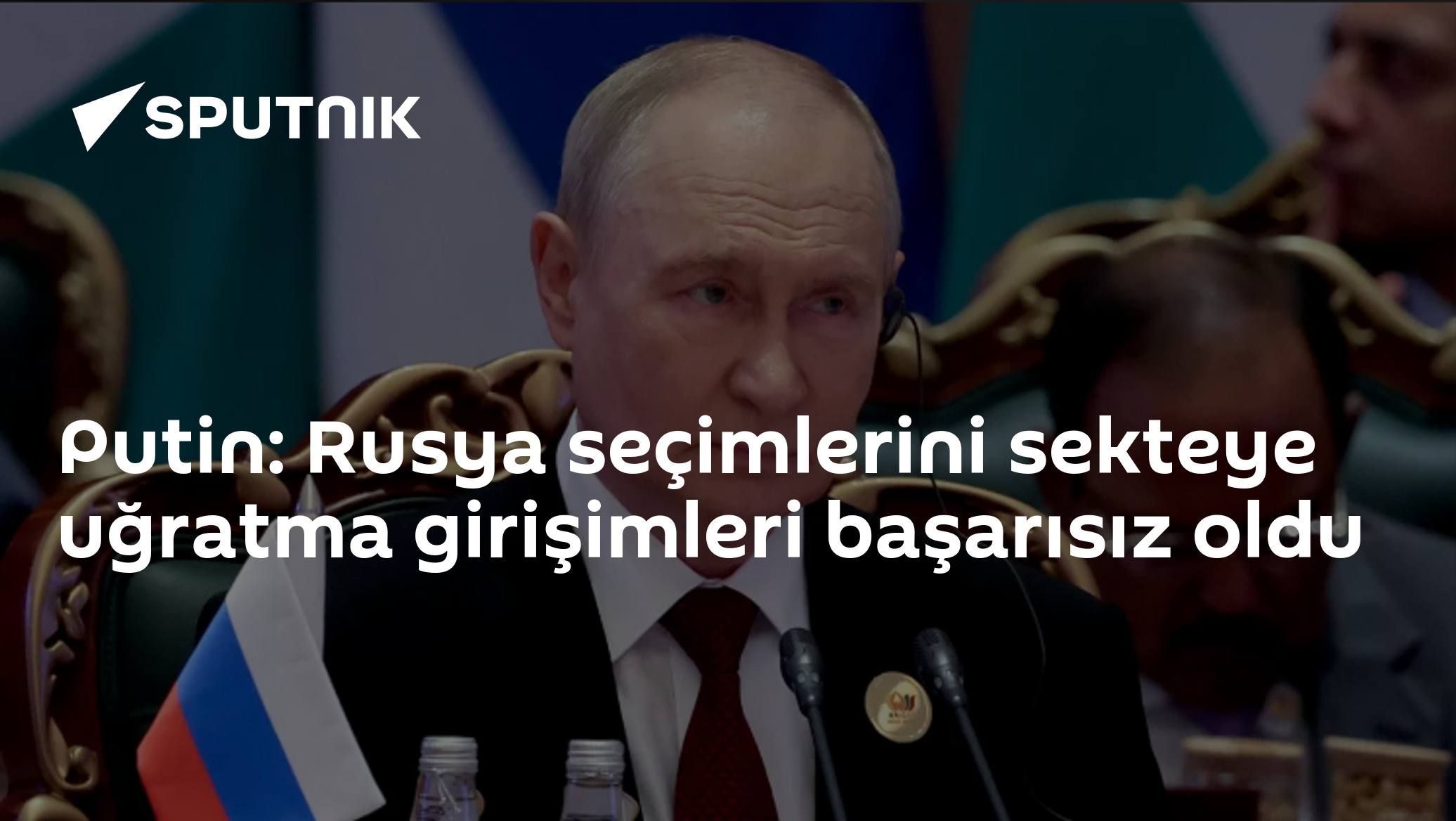 Putin, Devlet Duması Seçimlerini Sabote Etme Girişimlerinin Sonuçsuz Kaldığını Açıkladı