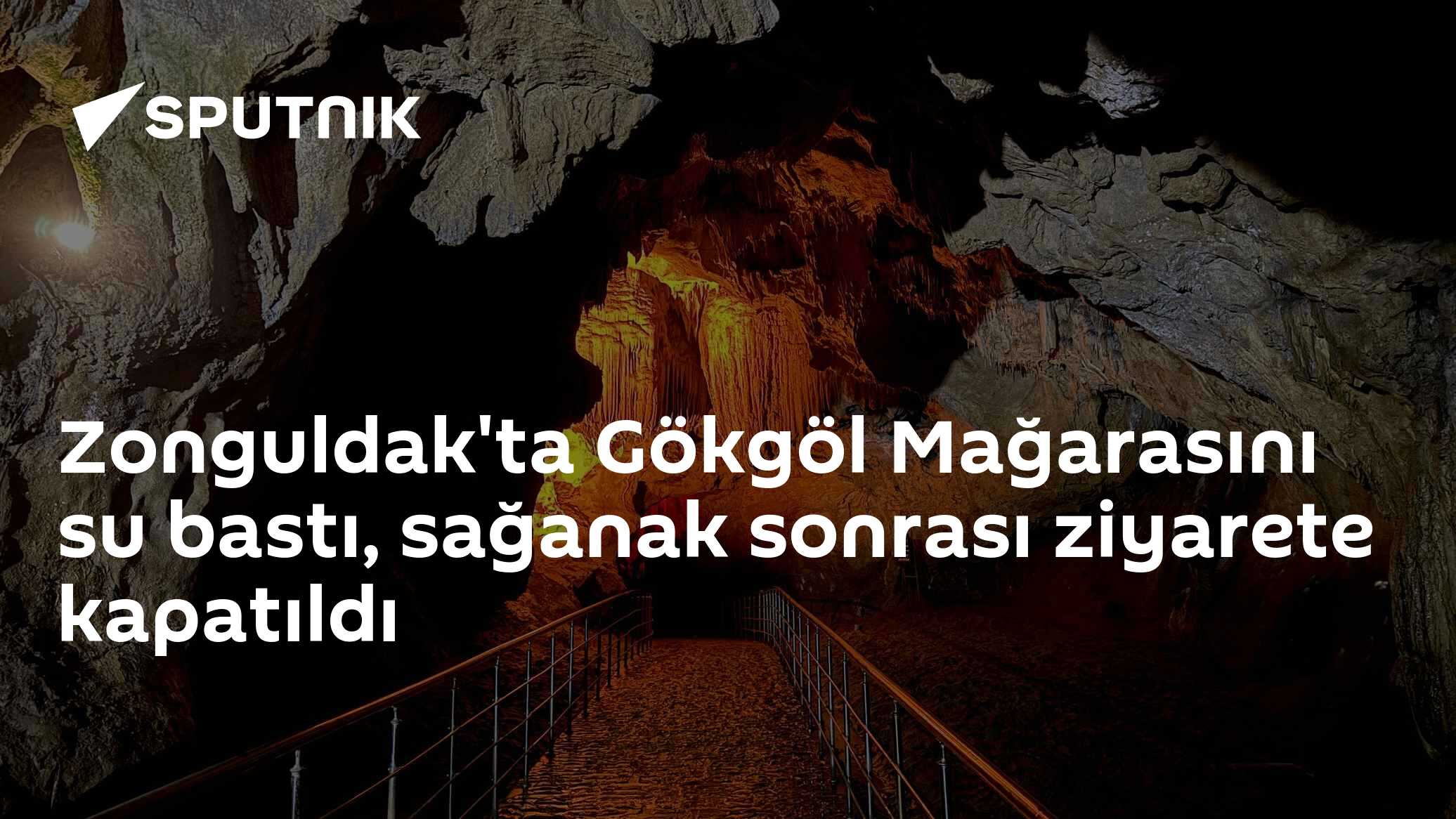 Sağanak Sonrası Gökgöl Mağarası Suya Gömüldü, Ziyarete Kapatıldı
