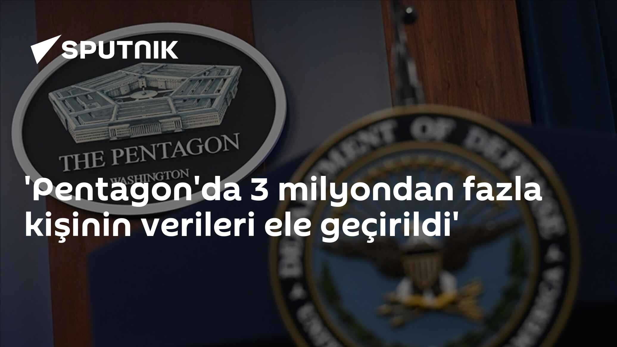 Pentagon'da Veri İhlali: 3 Milyondan Fazla Çalışanın Bilgileri Ele Geçirildi İddiası