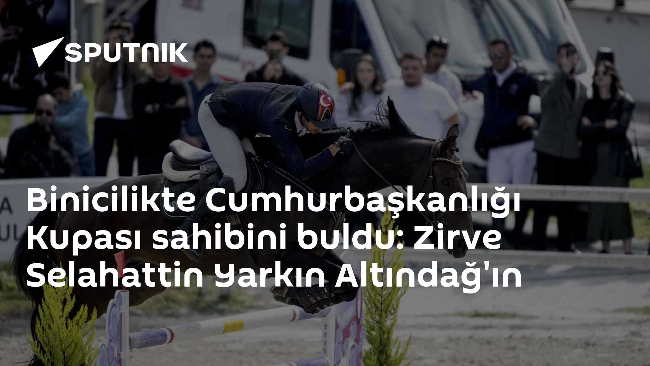 Cumhurbaşkanlığı Kupası Engel Atlama Yarışını Selahattin Yarkın Altındağ Kazandı
