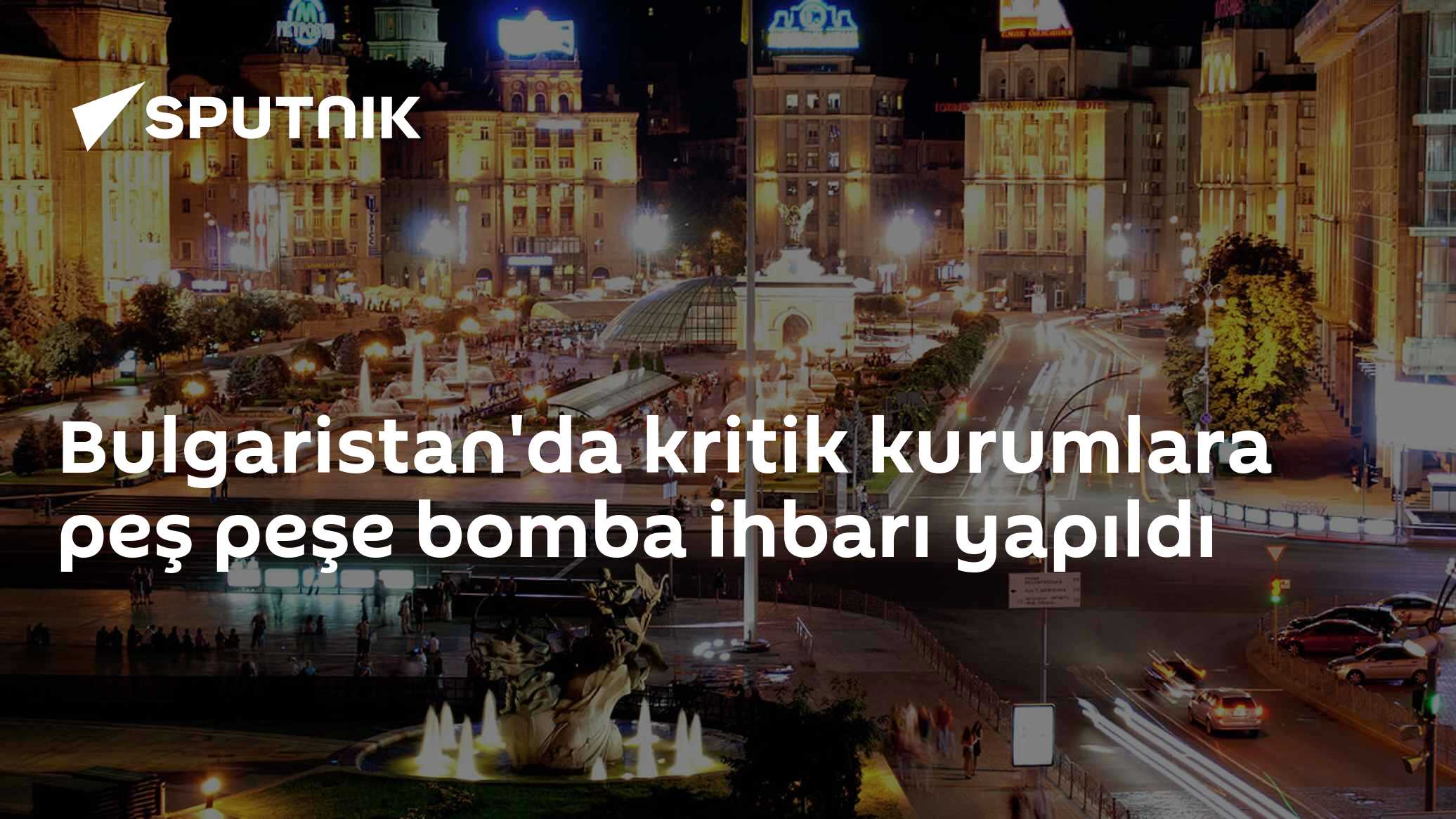 Bulgaristan'da Kamu Kurumlarına Eş Zamanlı Bomba İhbarı Paniği