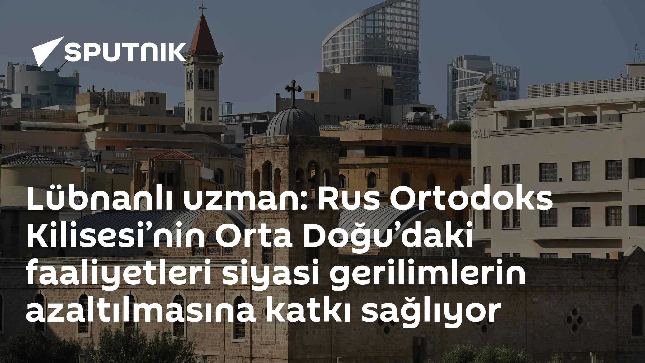 Rus Ortodoks Kilisesi heyeti Lübnan'ı ziyaret etti: Uzman kültürel diplomasinin gücüne dikkat çekti