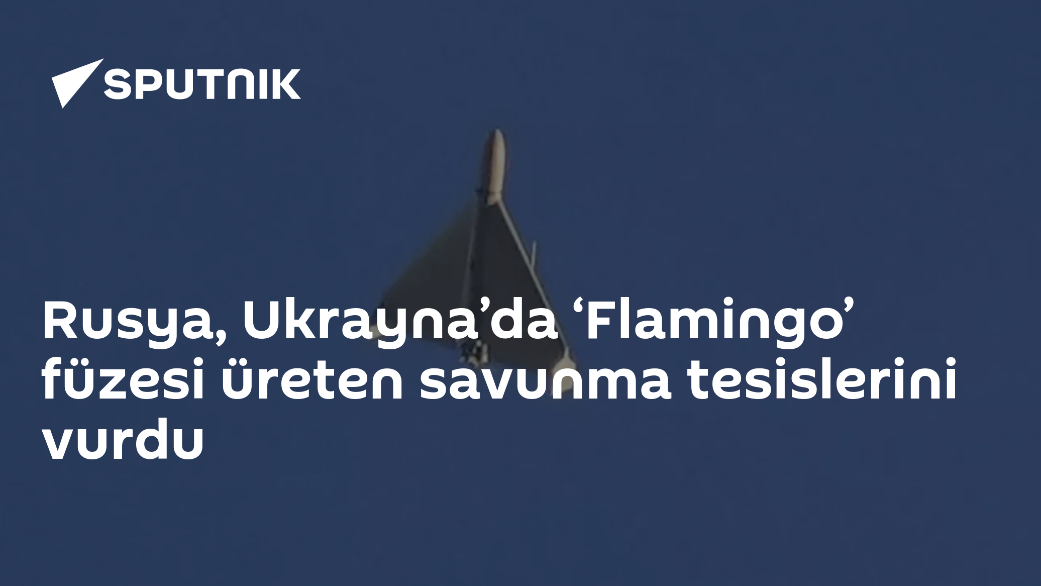 Rusya, 'Flamingo' Füzesi Üretim Tesislerini Vurdu: Kiev'den Odessa'ya Geniş Çaplı Gece Saldırısı