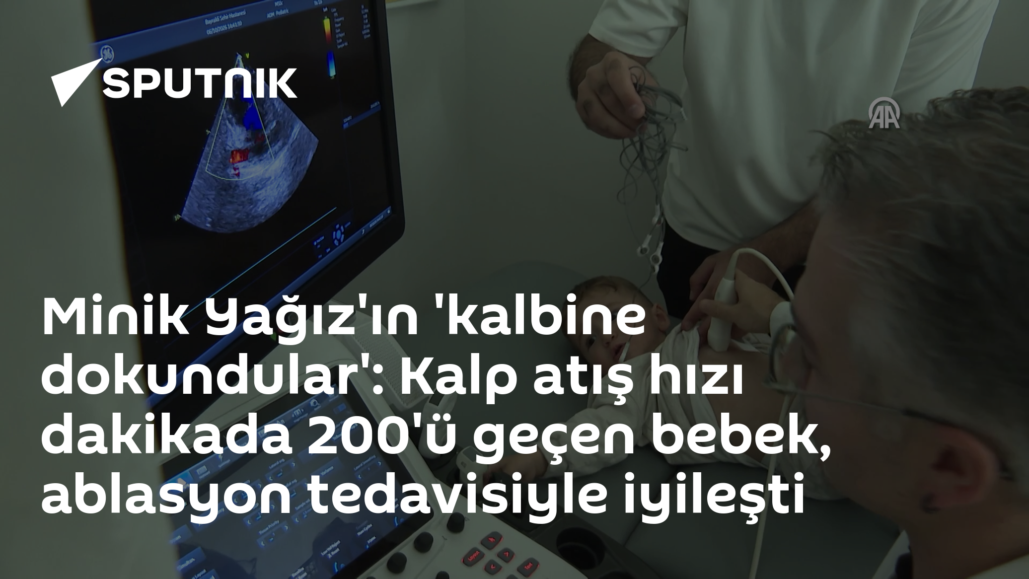 Kalp atışı dakikada 200'ü geçen 15 aylık Yağız Osman, radyofrekans ablasyon tedavisiyle sağlığına kavuştu