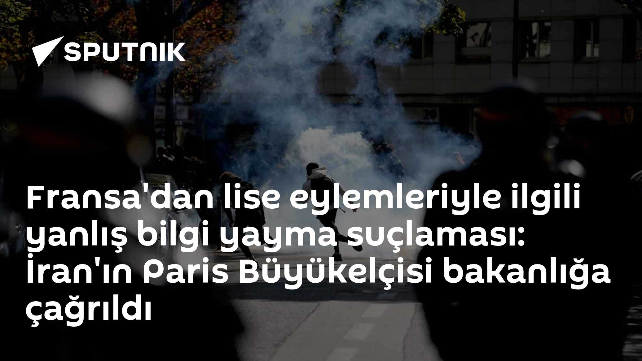 Fransa ile İran Arasında Lise Eylemleri Krizi: Karşılıklı Büyükelçi Çağırma