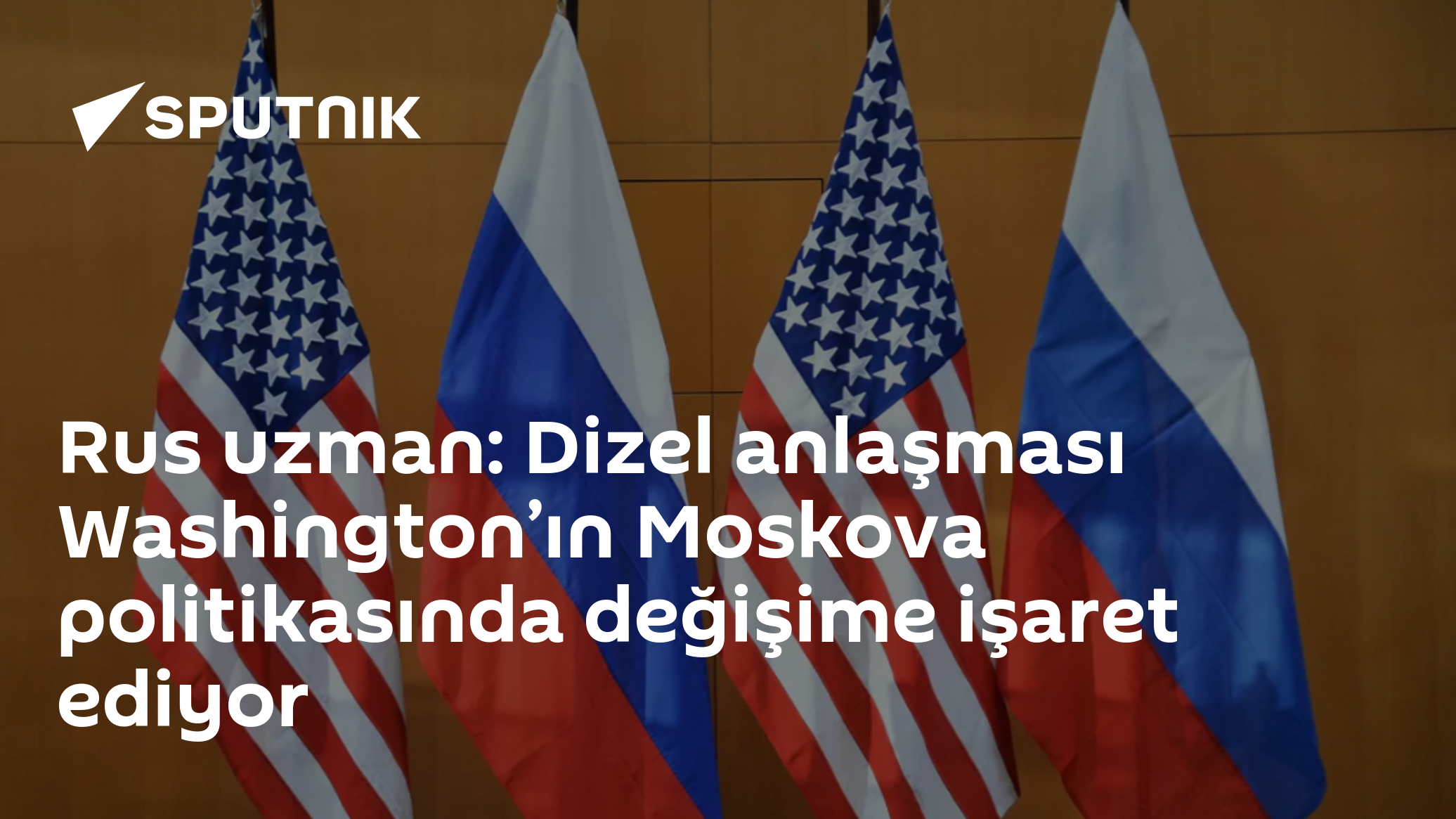 Rus analist Suslov: Dizel yakıt anlaşması, ABD'nin Rusya'ya yönelik tutumunda kırılma noktası