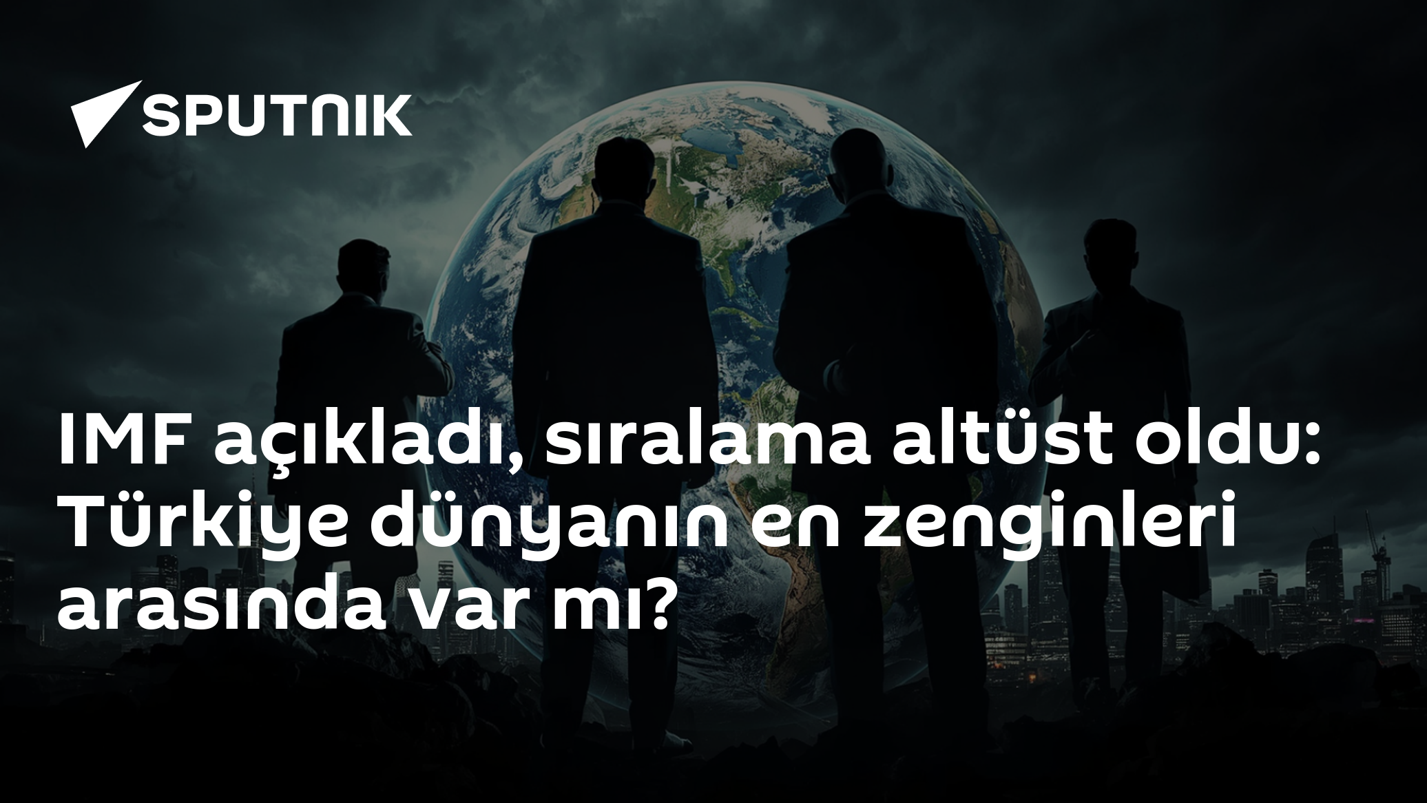 IMF'nin 2026 Tahminlerine Göre Kişi Başına En Yüksek GSYH'ye Sahip 20 Ülke Belli Oldu: Türkiye Listede Yok