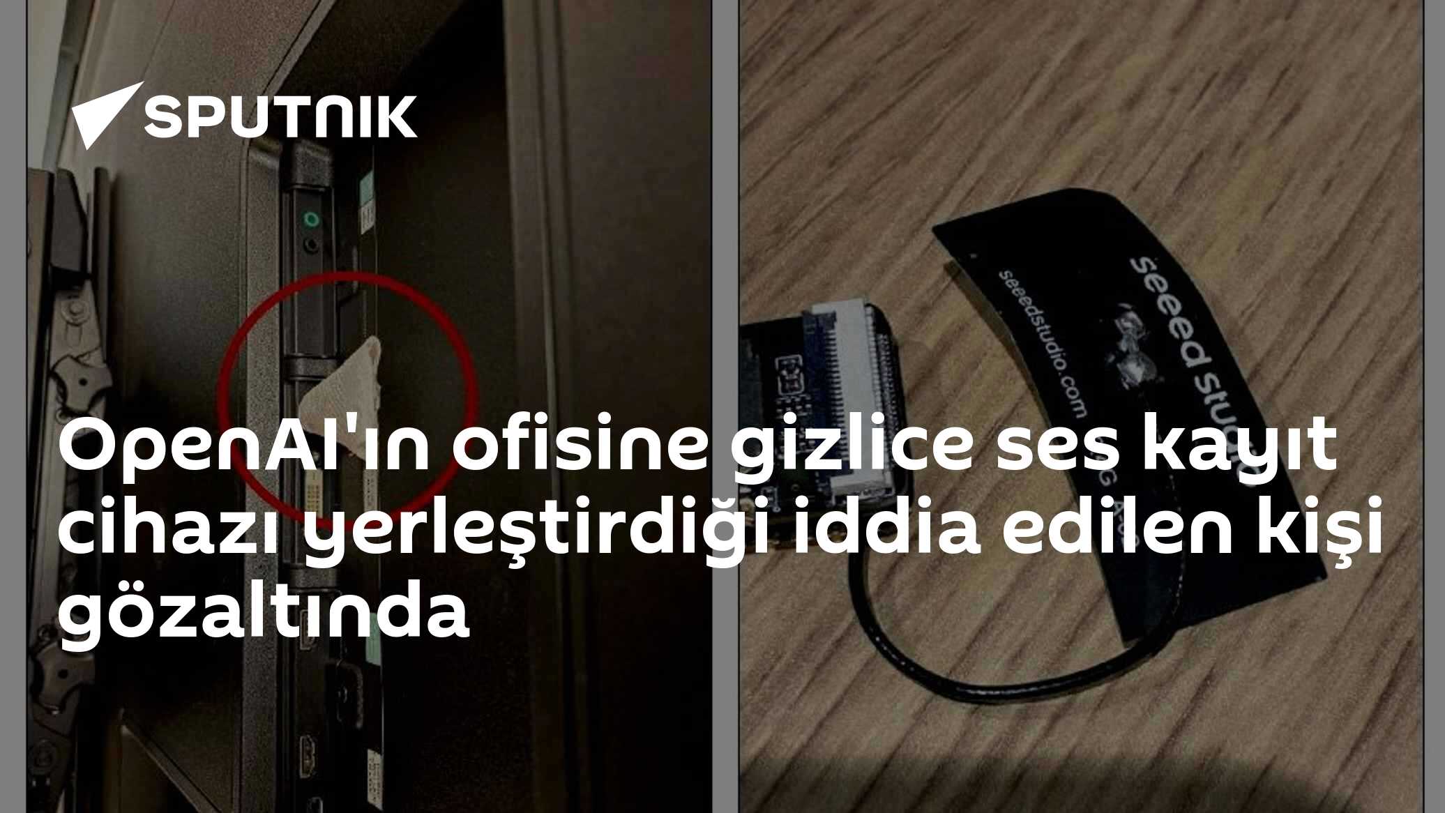 OpenAI'ın Ofisine Gizli Ses Kayıt Cihazı Yerleştiren Mühendis Gözaltına Alındı