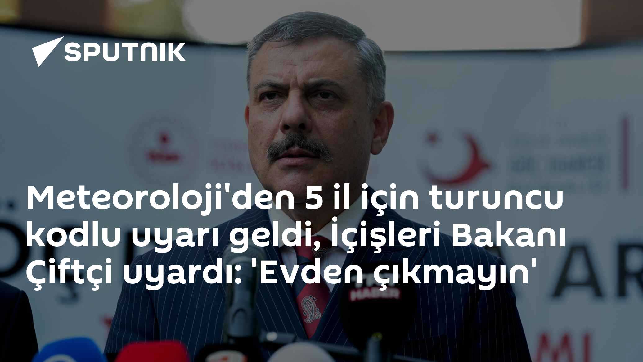 Meteoroloji 5 İl İçin Turuncu Uyarı Verdi, Bakan Çiftçi: 'Evden Çıkmayın