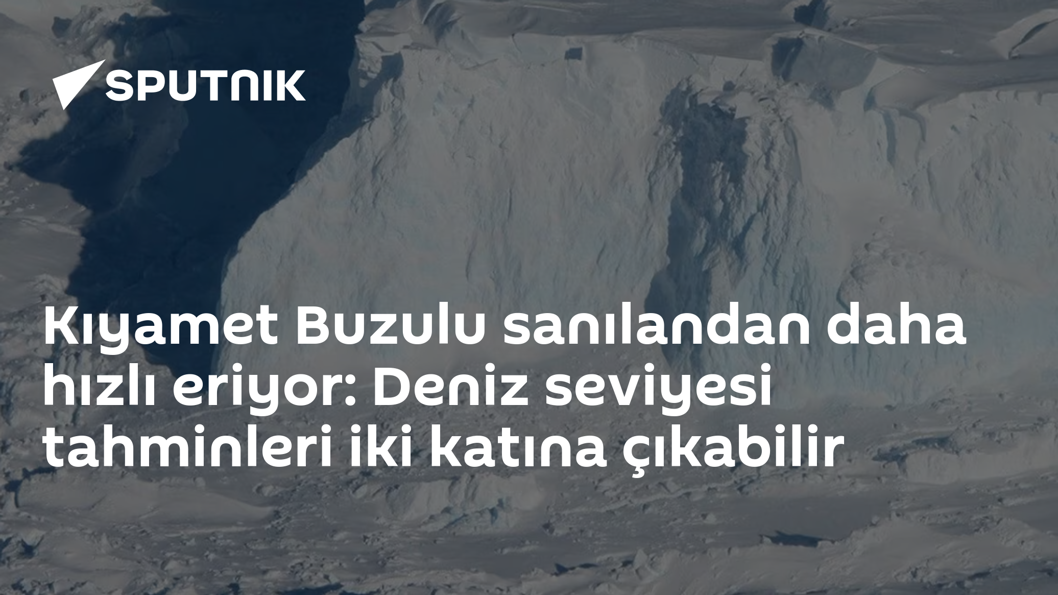 Thwaites Buzulu Beklenenden Hızlı Eriyor: Deniz Seviyesi Tahminleri İki Katına Çıkabilir