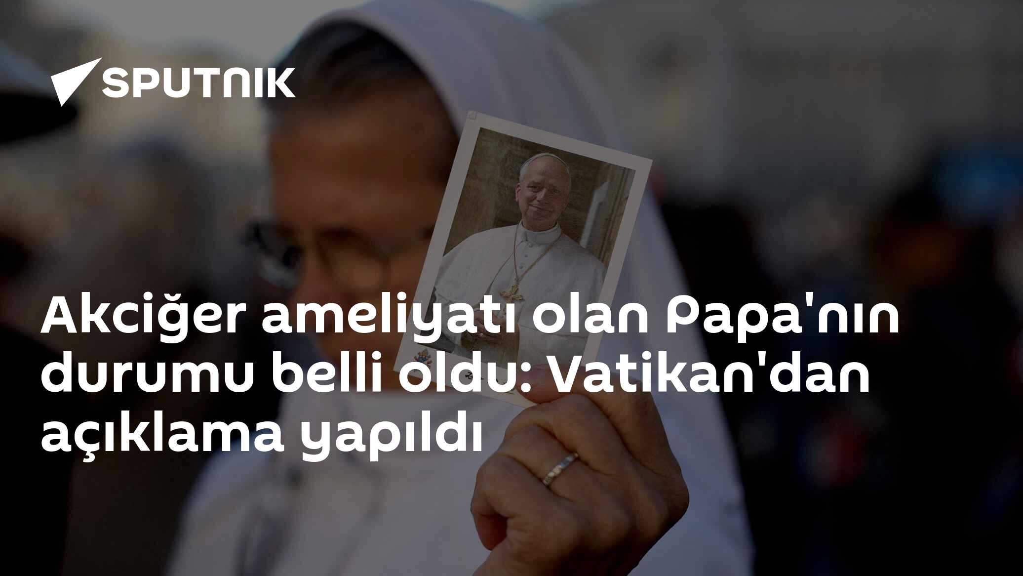 Papa 14. Leo Akciğer Ameliyatının Ardından Taburcu Ediliyor: Vatikan Peş Peşe Açıklama Yaptı
