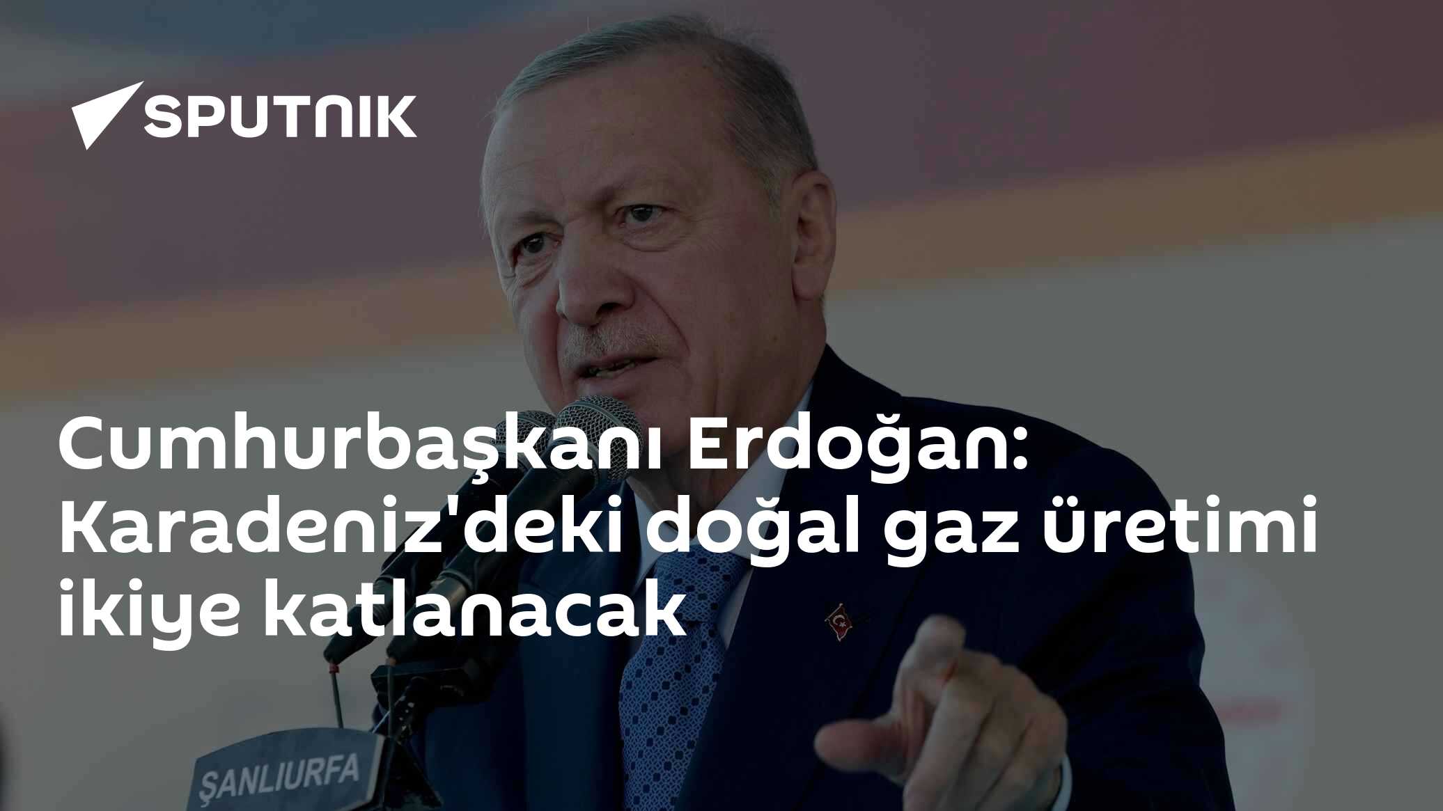 Erdoğan: Osman Gazi Platformu ile Karadeniz'deki Doğal Gaz Üretimi İkiye Katlanacak