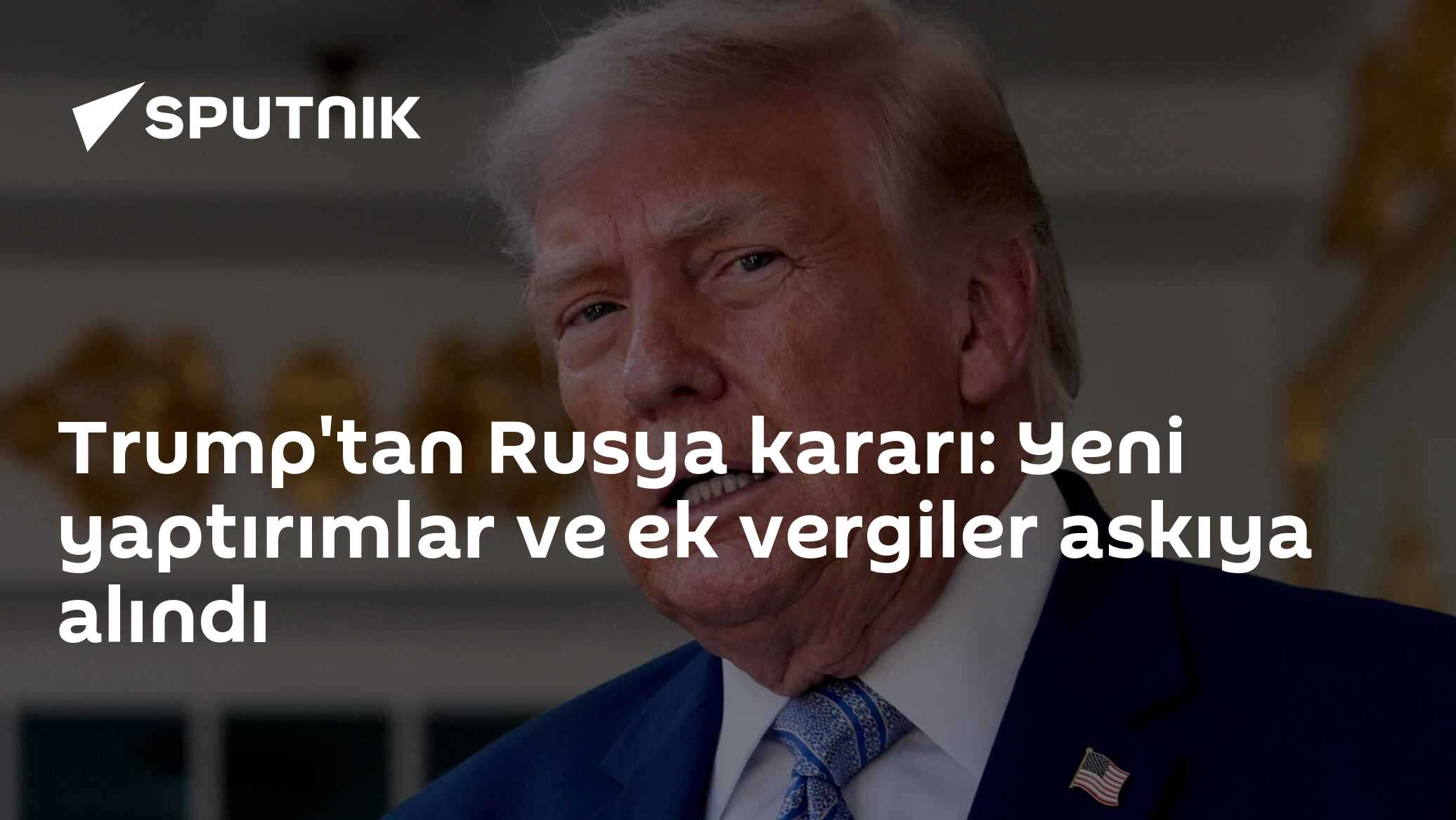 Trump, Rusya'ya Yönelik Yaptırımları Askıya Aldı: Dev Dizel Anlaşması Kapıyı Araladı