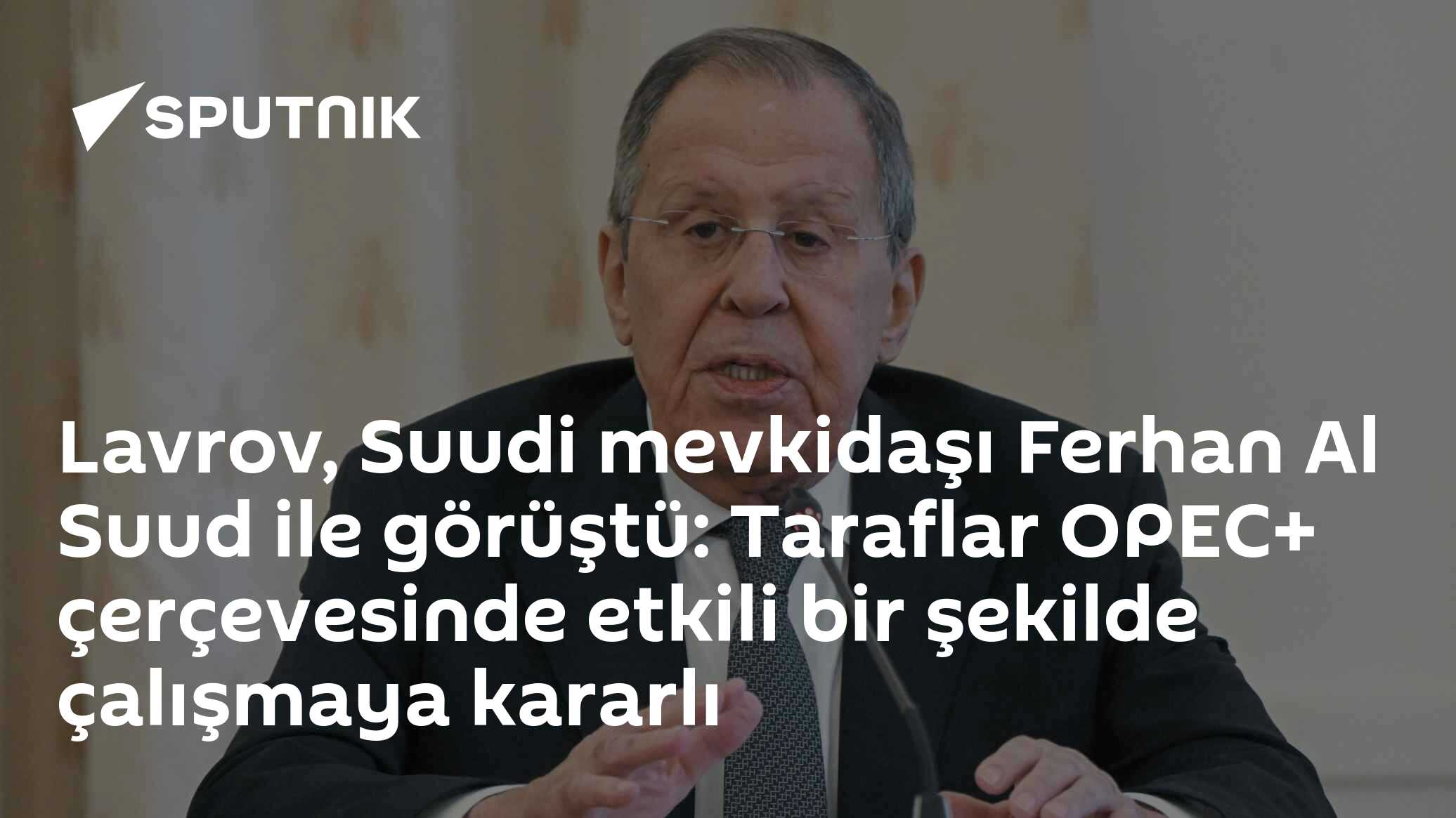 Lavrov, Bahreyn'de Suudi mevkidaşıyla buluştu: OPEC+ iş birliği ve deniz güvenliği masaya yatırıldı
