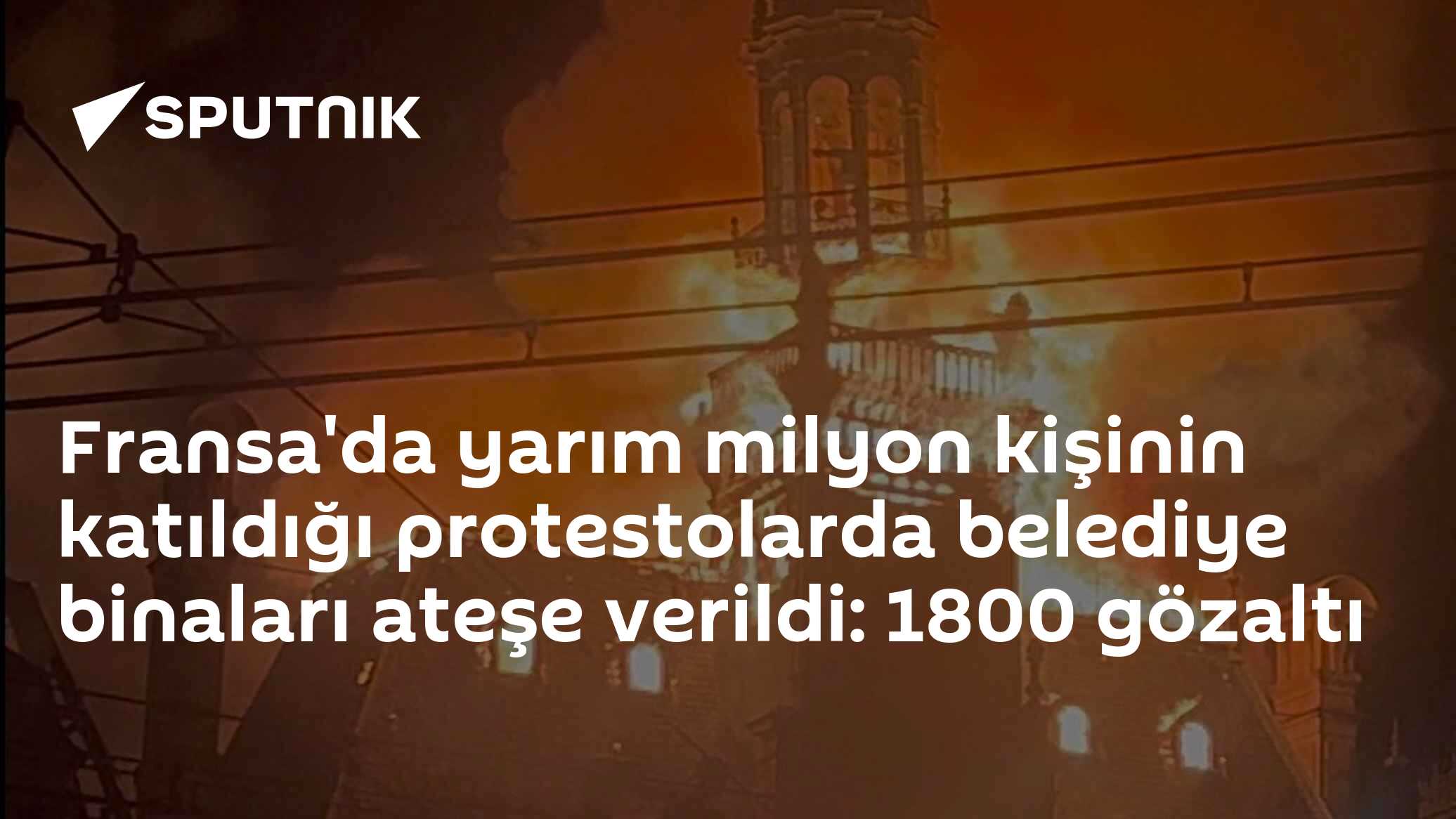 Fransa'da 550 Bin Kişilik Protesto: Limoges Belediye Binası Yandı, 1800 Kişi Gözaltına Alındı