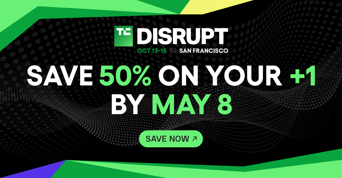 TechCrunch Disrupt 2026'da İkinci Pasoya Yüzde 50 İndirim Fırsatı 8 Mayıs'ta Sona Eriyor