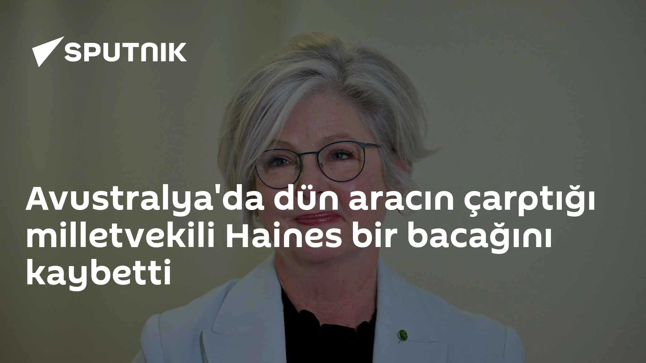 Avustralya'lı Bağımsız Milletvekili Helen Haines, Kasıtlı Araç Saldırısında Bir Bacağını Kaybetti