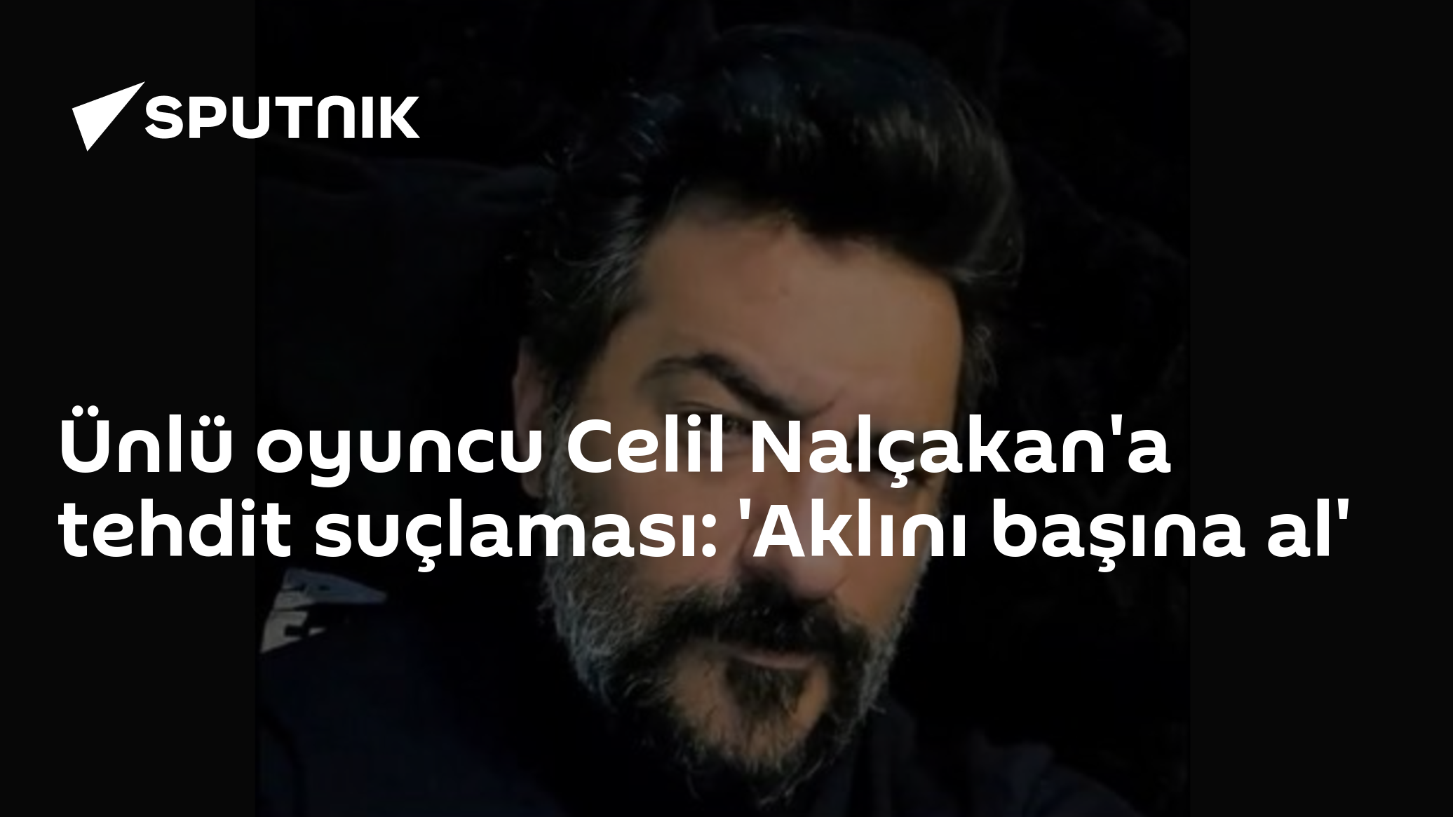 Celil Nalçakan'a Mahkemeden Uzaklaştırma Kararı: 'Aklını Başına Al' Ses Kaydı Delil Oldu