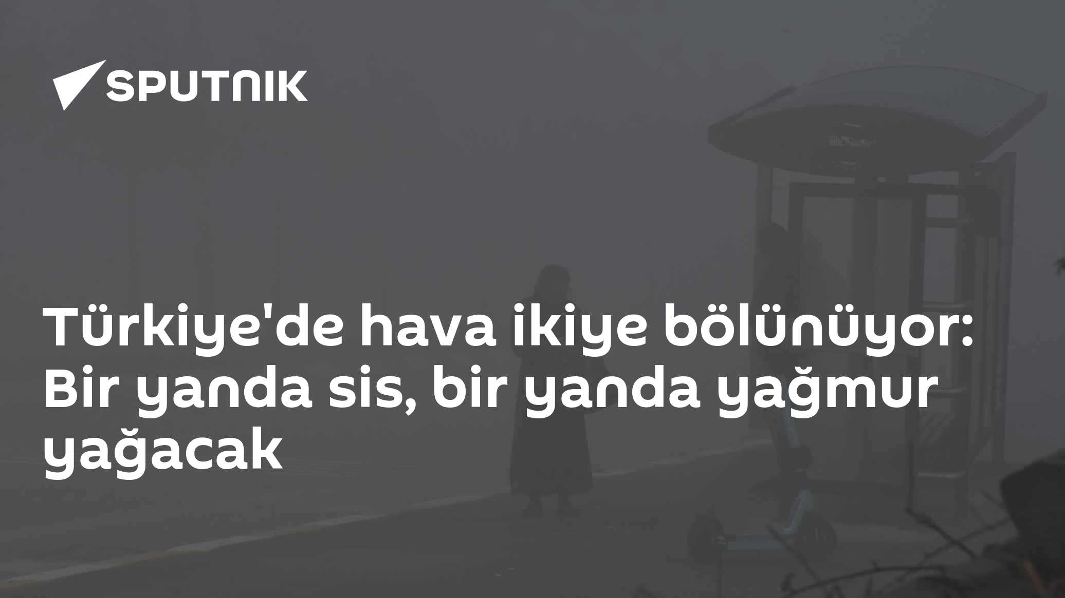 MGM'den hava durumu raporu: Doğu Karadeniz'de gök gürültülü sağanak, Marmara ve iç kesimlerde sis uyarısı