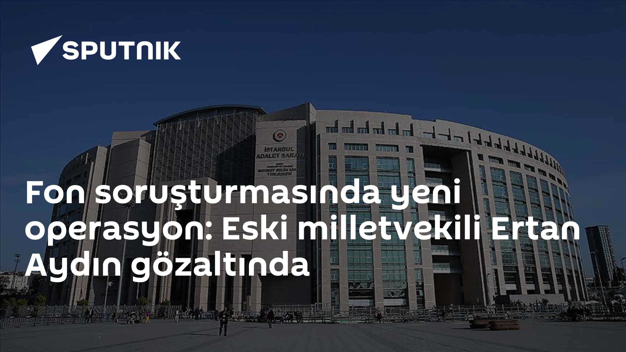 Borsa manipülasyonu soruşturmasında yeni gözaltılar: Eski AK Parti milletvekili Ertan Aydın da yakalandı