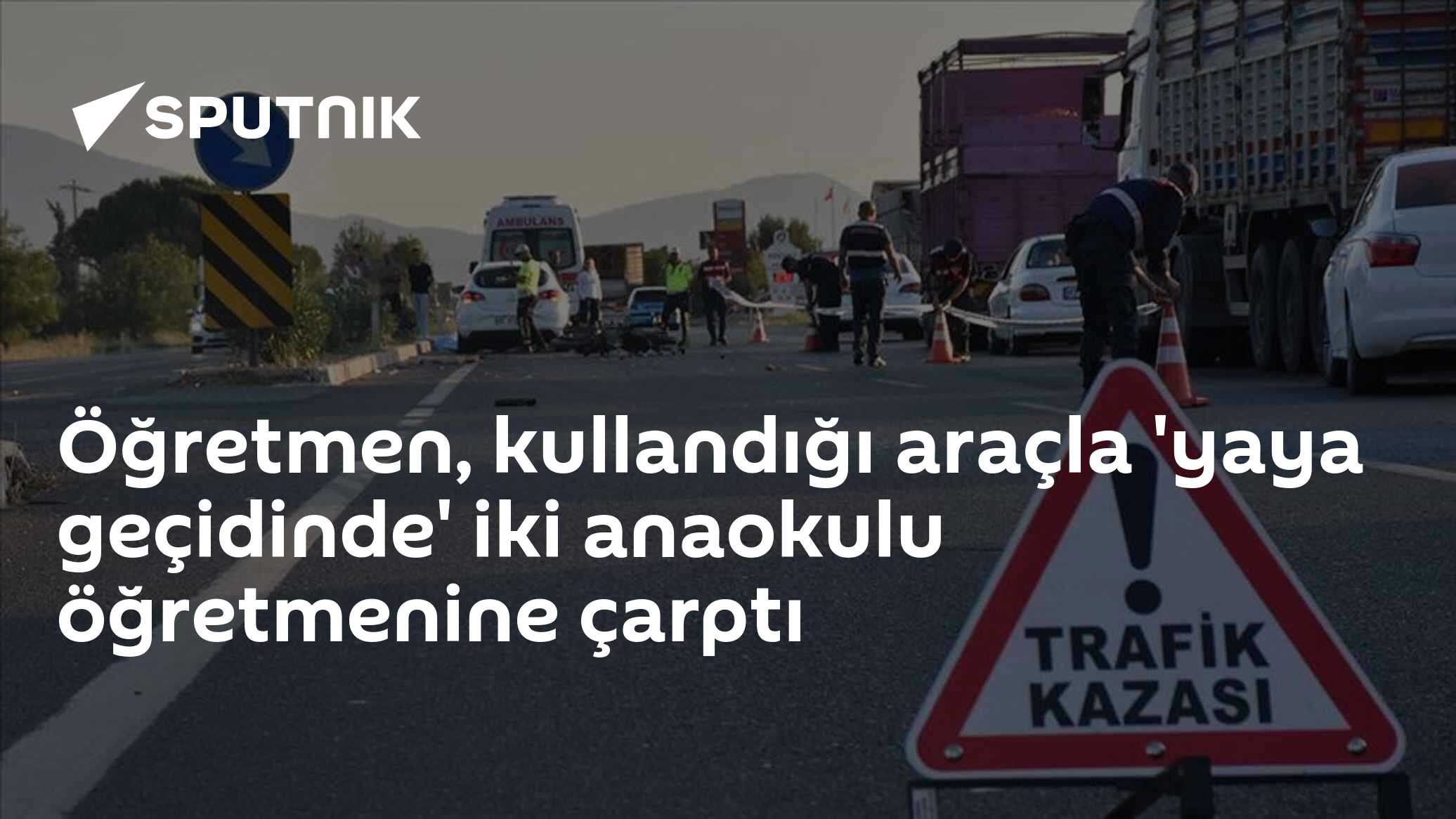 Yaya Geçidinde Araç Çarpması: Sürücü Öğretmen Tutuklandı, İki Anaokulu Öğretmeni Yaralandı