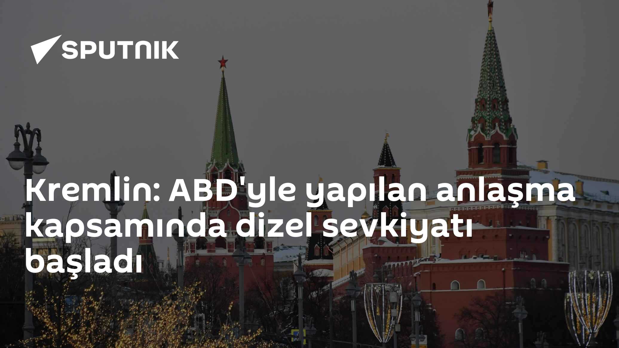 Peskov: Rusya-ABD Anlaşması Kapsamında Dizel Sevkiyatı Başladı, Abu Dabi'deki Müzakereler Kasım'da