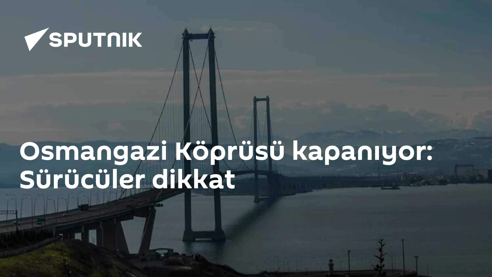 29 Ekim'de Osmangazi Köprüsü araç trafiğine kapatılıyor: Koşu için 14 saat sürecek kapanma
