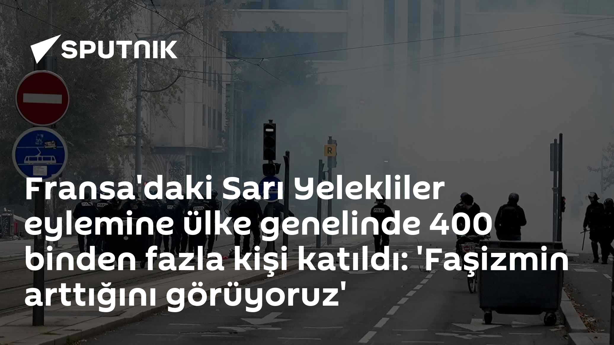 Fransa'da Sarı Yelekliler yeniden sokaklarda: 400 binden fazla kişi gösteriye katıldı