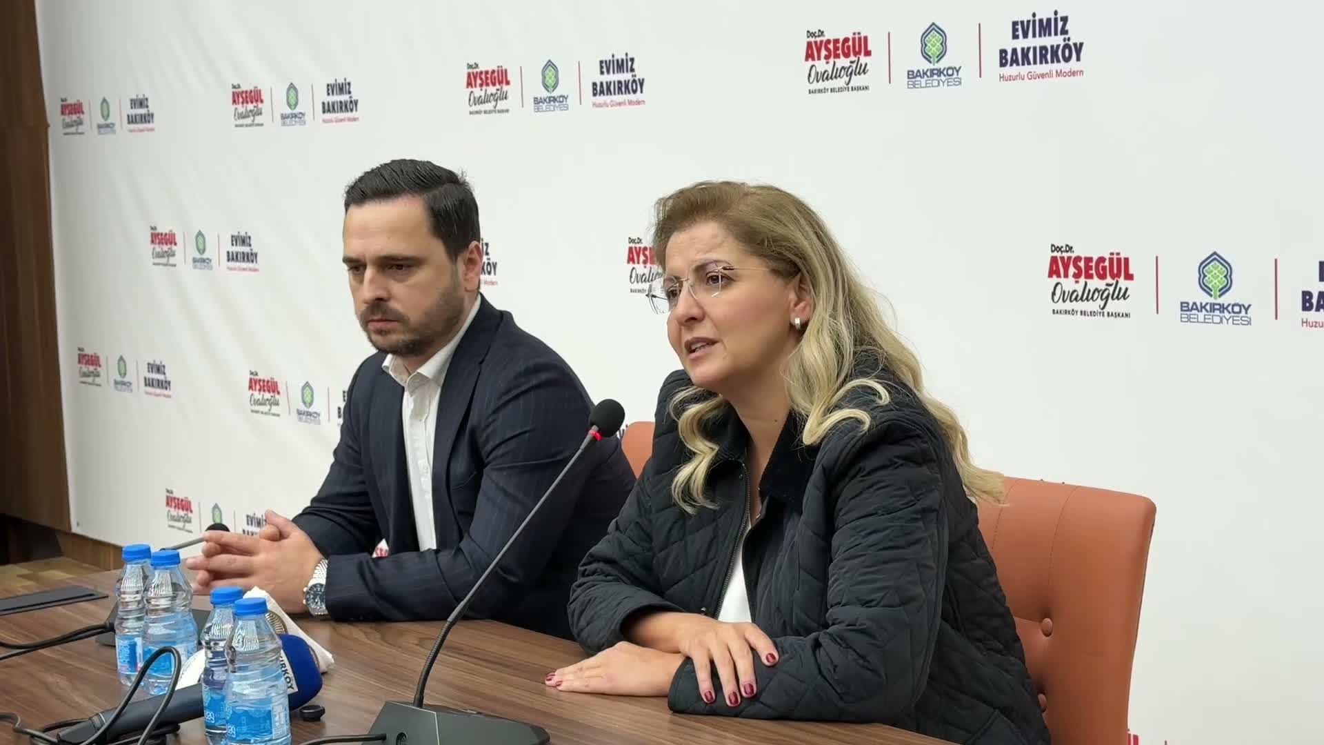 Bakırköy Belediye Başkanı Ovalıoğlu: 'Avukata hiçbir zaman ihtiyacımız olmadı, görevimizin başındayız