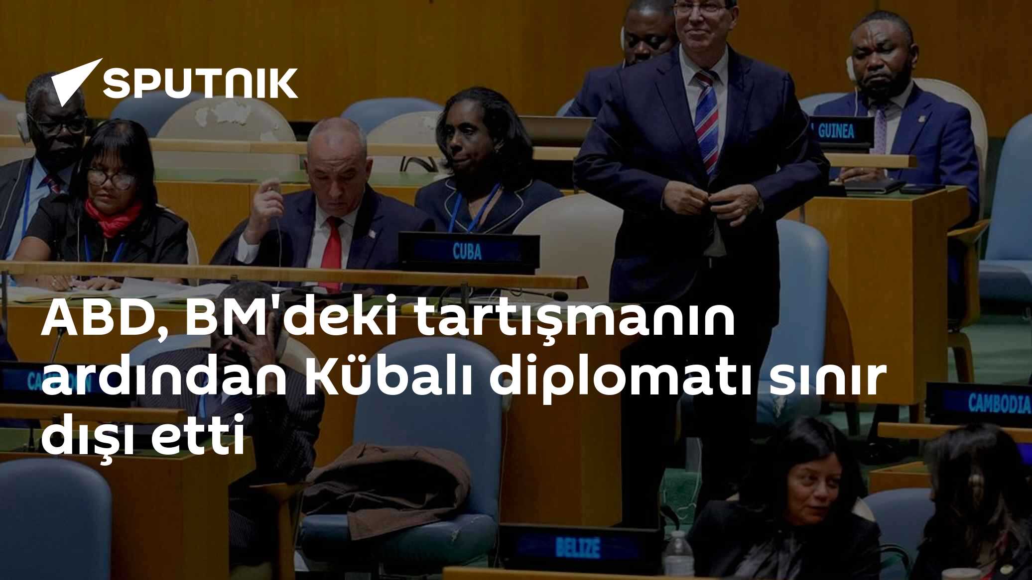 BM'deki Gerilimin Ardından ABD, Kübalı Diplomatı Sınır Dışı Etti